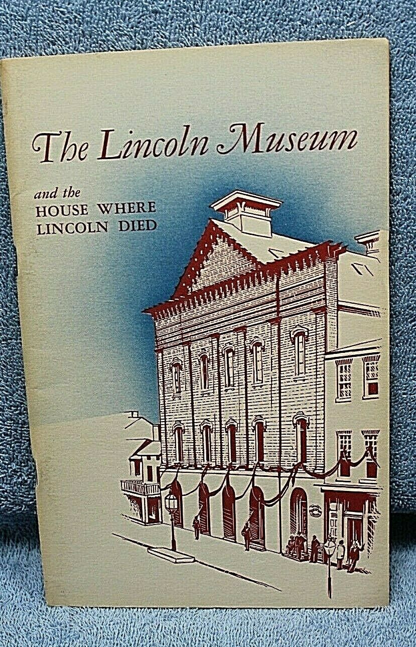 Lincoln Museum & The House Where Lincoln Died 1949 Vtg Brochure Natl Parks